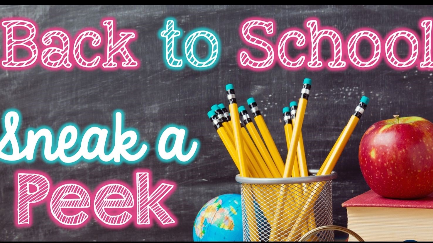 Back to school Sneak a peek